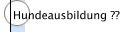 Hundeausbildung ??