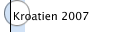 Kroatien 2007