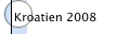 Kroatien 2008